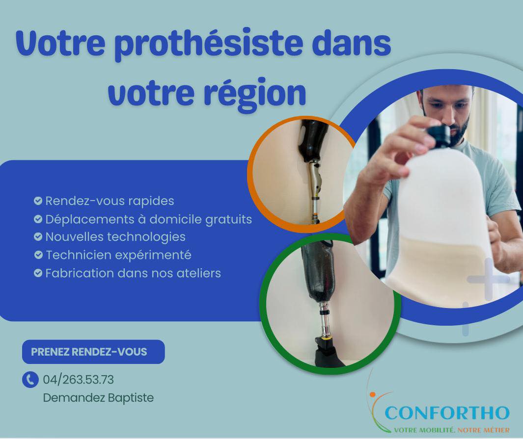 Chez Confortho, on fait aussi des prothèses !